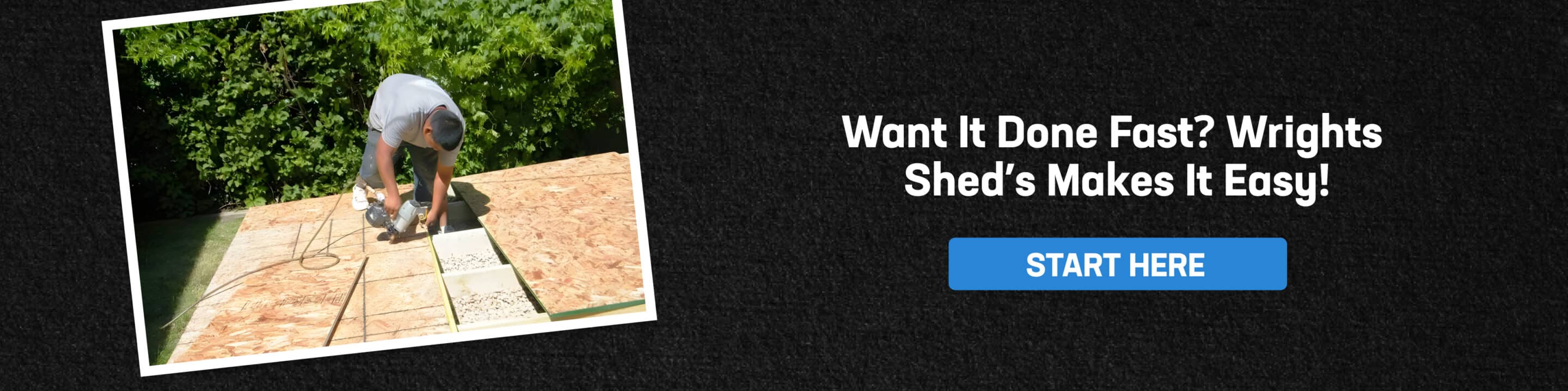 Fast Shed Kit Assembly Made Easy Man building a shed floor to highlight how long does it take to build a shed kit and promote Wrights Shed’s quick-build process.