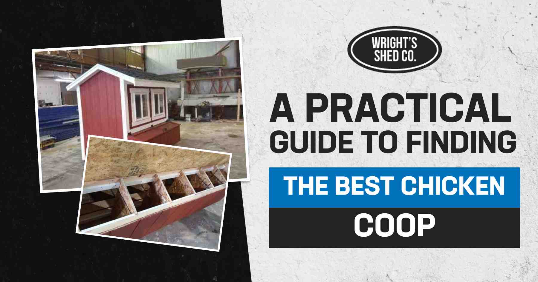 Image featuring a chicken coop under construction, part of a guide on finding the best coop.