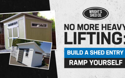 No More Heavy Lifting: Build a Shed Entry Ramp Yourself