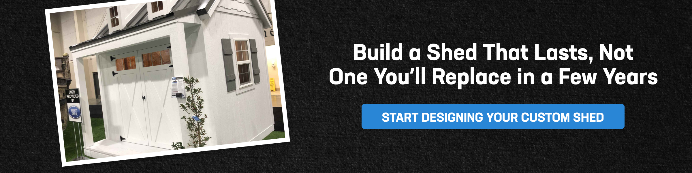 Custom shed materials help create durable sheds with premium siding, quality framing, and long-term weather protection.