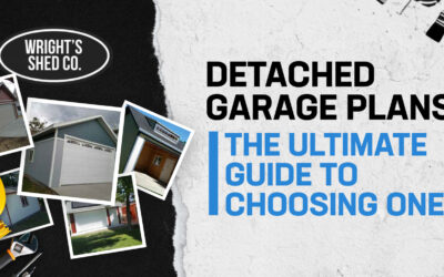 Detached Garage Plans: The Ultimate Guide to Choosing One