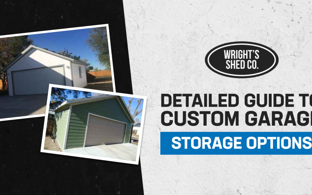Detailed Guide to Custom Garage Storage Options