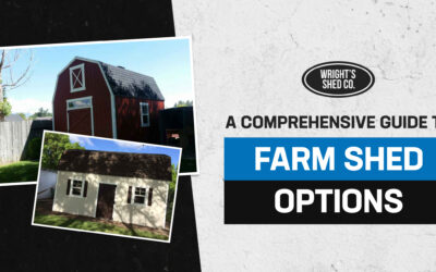 A Comprehensive Guide to Farm Shed Options