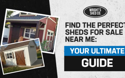 Find the Perfect Sheds for Sale Near Me: Your Ultimate Guide