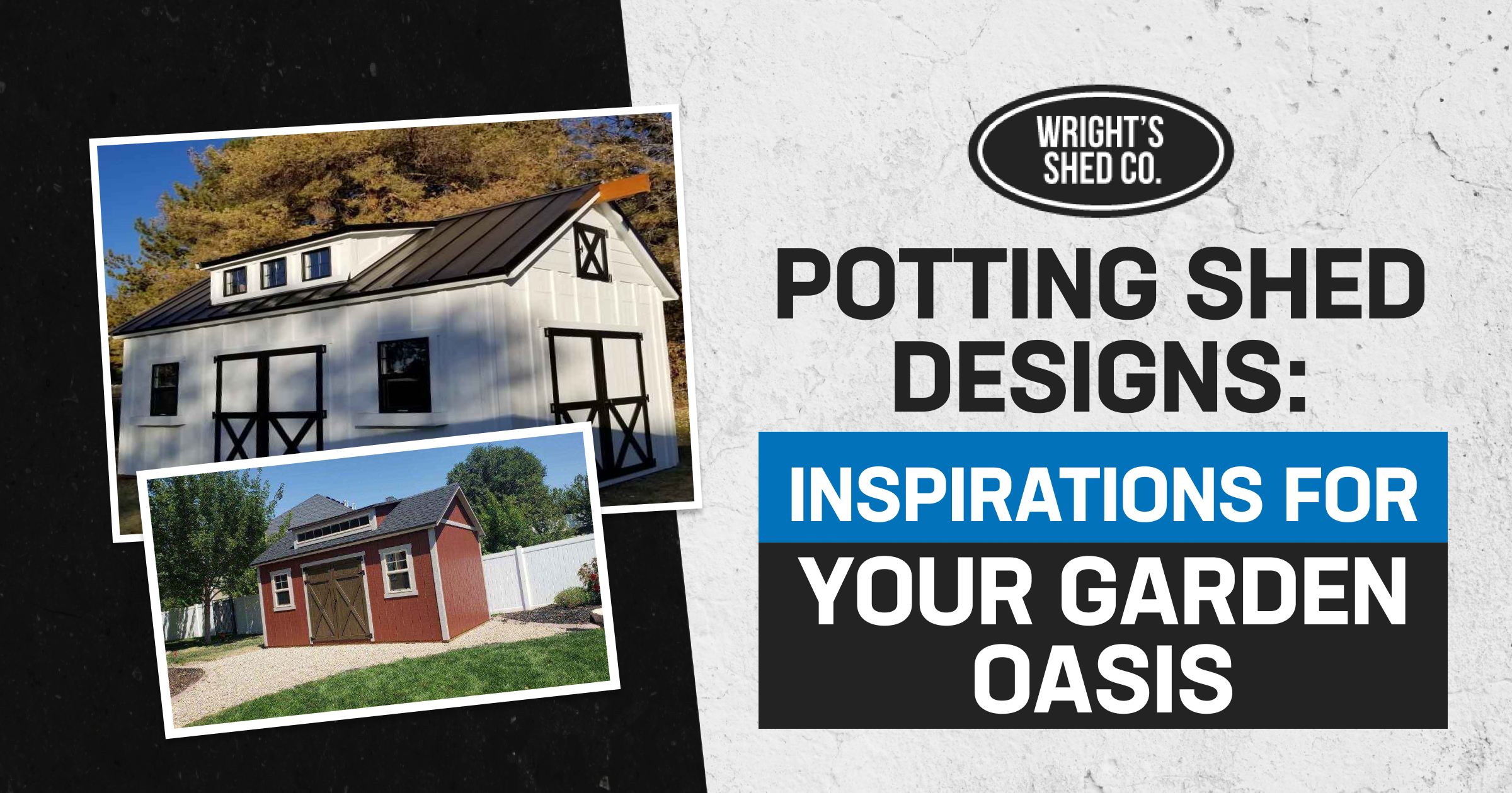 White and red barns showcasing potting shed designs for creating a functional and stylish garden workspace