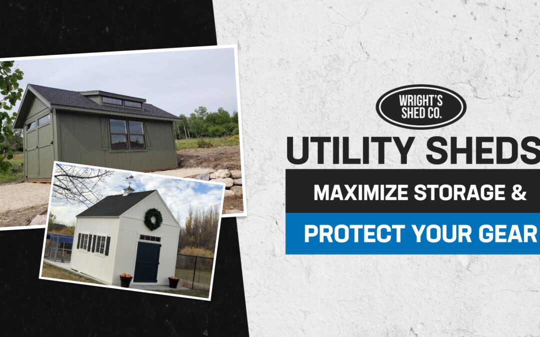 Utility Sheds: Maximize Storage & Protect Your Gear
