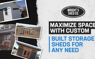 Maximize Space with Custom Built Storage Sheds for Any Need