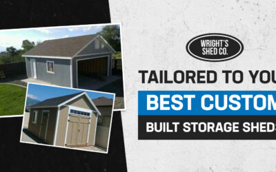 Tailored to You: Best Custom Built Storage Sheds