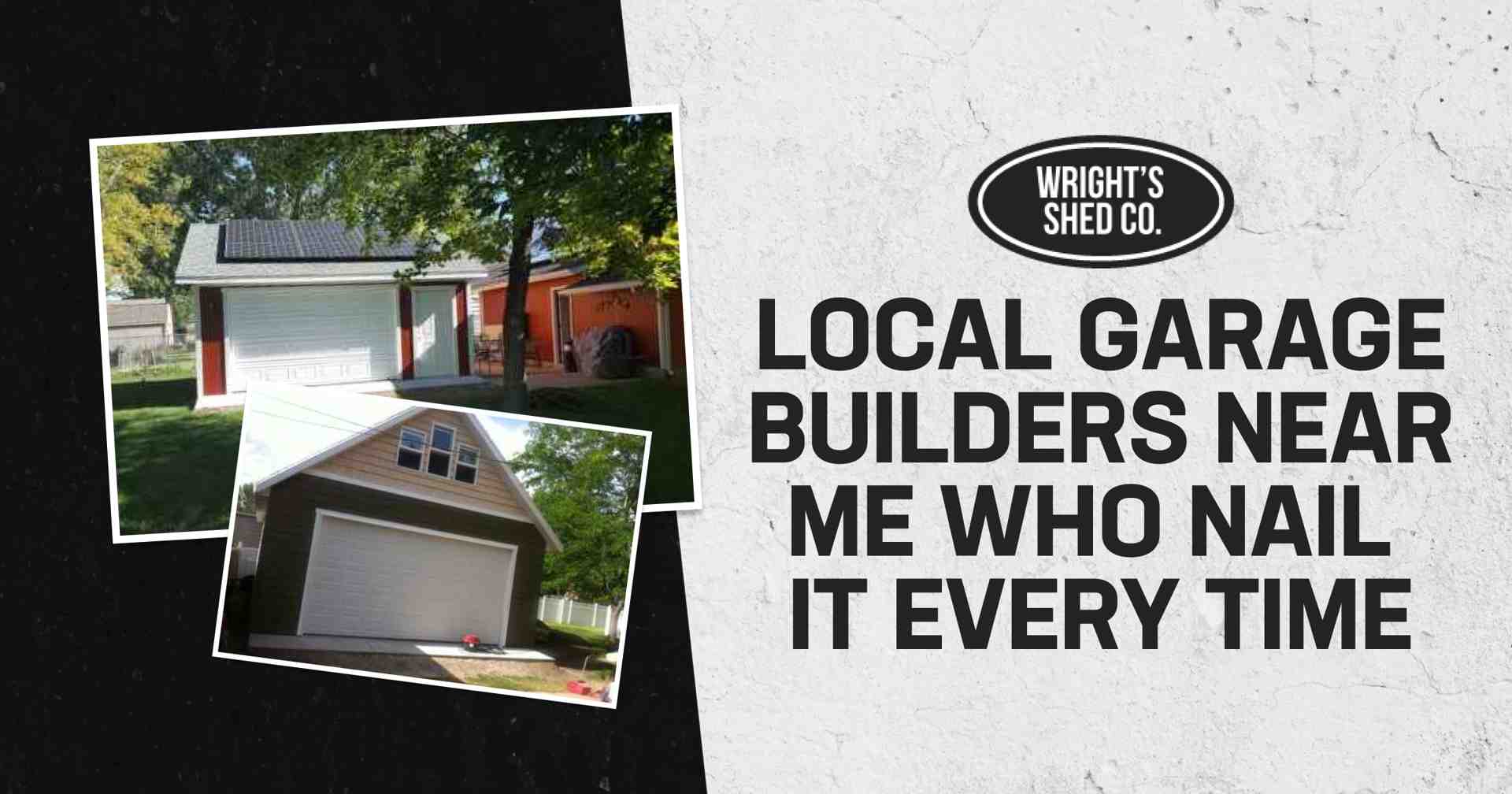 companies that build garages near me