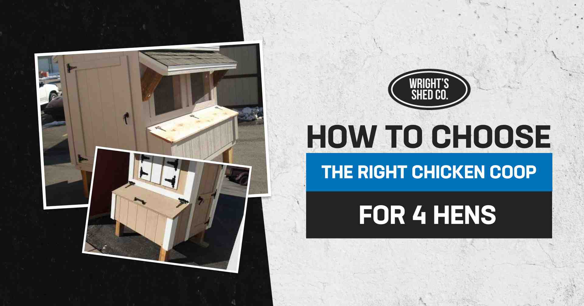 How to Choose the Right Chicken Coop for 4 Hens Two wooden coop designs shown beside guide text explaining how to choose a chicken coop for 4 hens with proper size and access.
