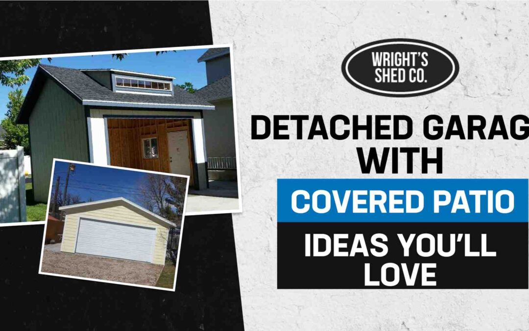 Detached Garage with Covered Patio Ideas You’ll Love