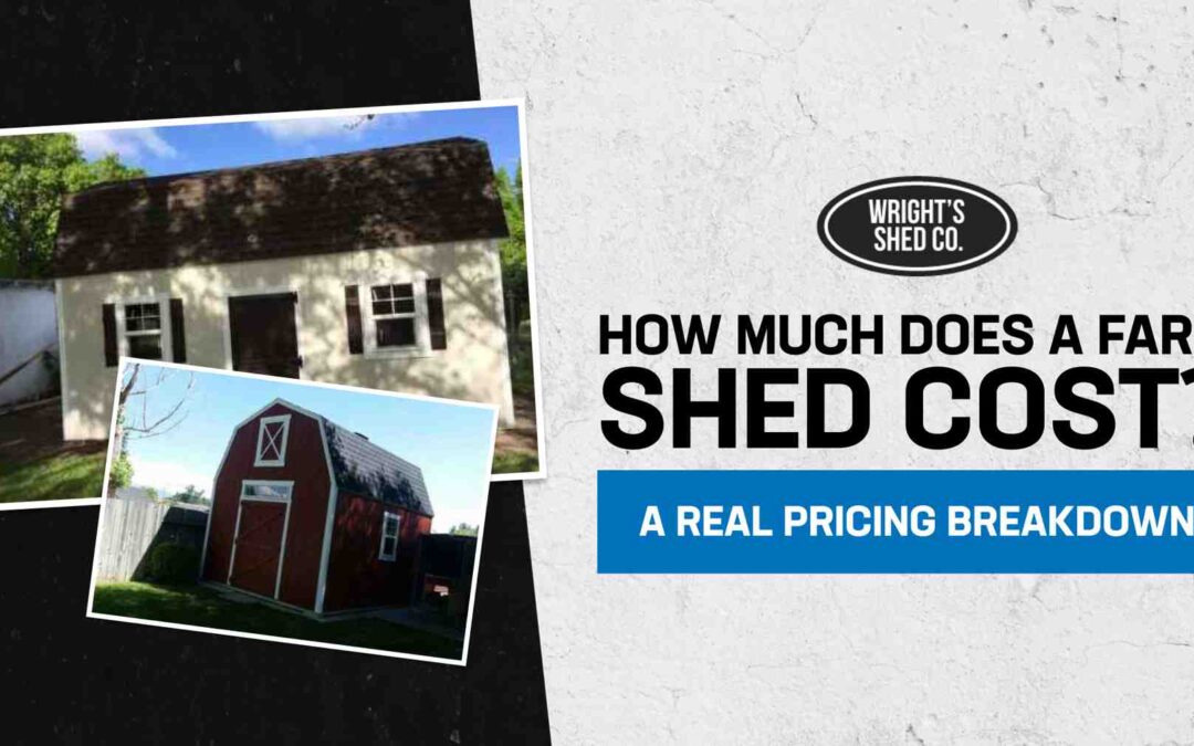 How Much Does a Farm Shed Cost? A Real Pricing Breakdown