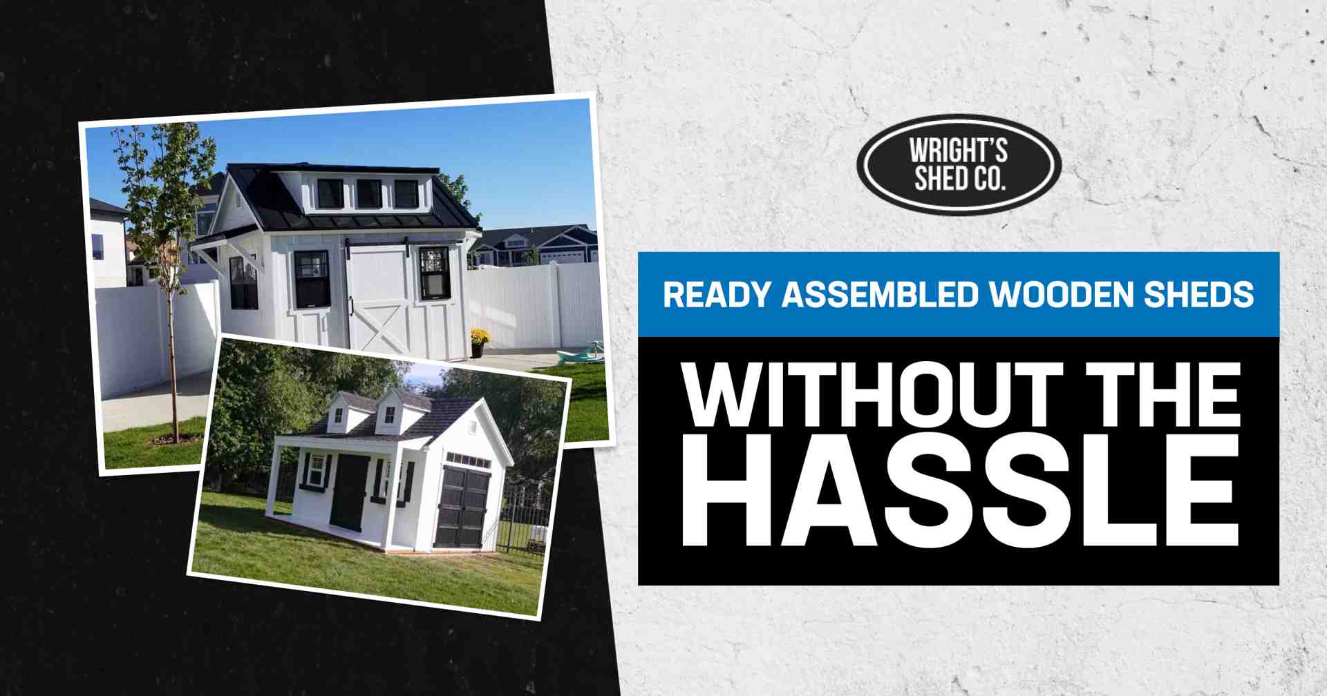 Photos of stylish, ready assembled wooden sheds by Wright’s Shed Co.
