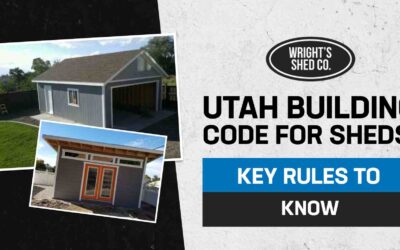 Utah Building Code for Sheds: Key Rules to Know